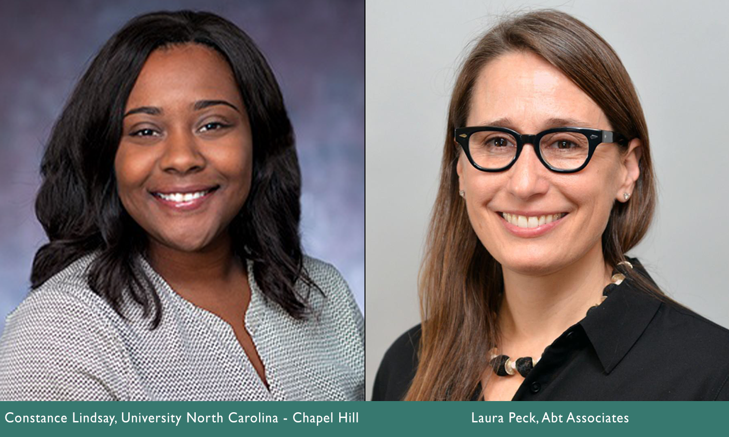 Constance Lindsay & Laura Peck, 2023 Program Co-Chairs Constance Lindsay & Laura Peck, 2023 Program Co-Chairs